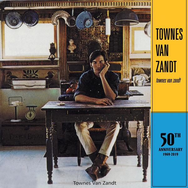 Townes Van Zandt - Townes Van Zandt (50th Anniversary)