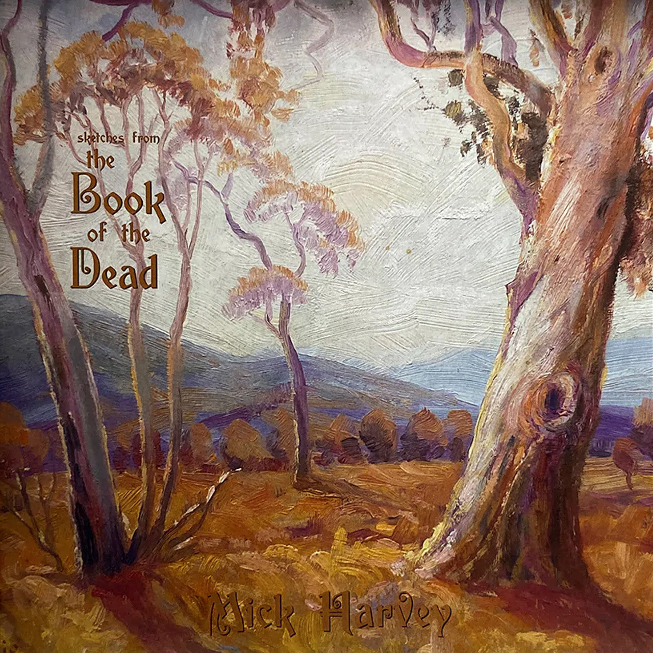 Mick Harvey - Sketches From The Book Of The Dead - Flying Nun  | Vinyl | CD