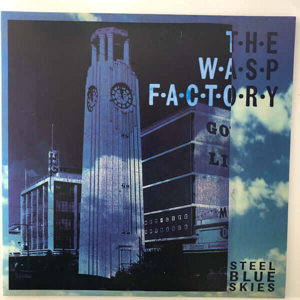 The Wasp Factory – Steel Blue Skies 7" - Flying Nun  | Vinyl | CD