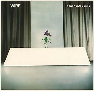 Wire - Chairs Missing - Flying Nun  | Vinyl | CD